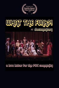What the Funk?! (2022) What the Funk?! (2022)