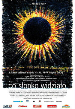 What the Sun Saw (2006)