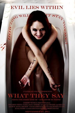 What They Say (2011) What They Say (2011)