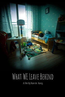 What We Leave Behind (2023) What We Leave Behind (2023)