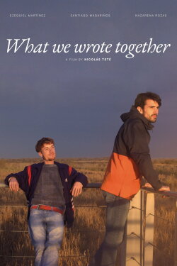 What We Wrote Together (2025) What We Wrote Together (2025)
