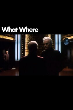 What Where (2000) What Where (2000)