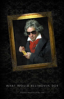 What Would Beethoven Do? (2016)