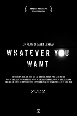 Whatever You Want (2022) Whatever You Want (2022)