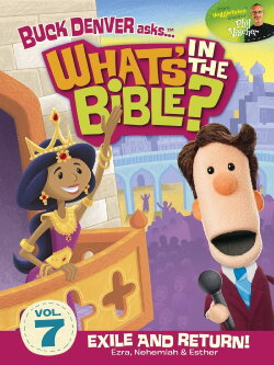 What's in the Bible? Volume 7: Exile and Return (2012) What's in the Bible? Volume 7: Exile and Return (2012)