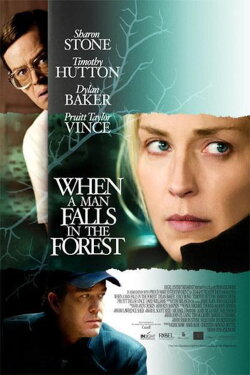 When A Man Falls In The Forest (2007) When A Man Falls In The Forest (2007)