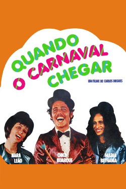 When Carnaval Comes (1972) When Carnaval Comes (1972)