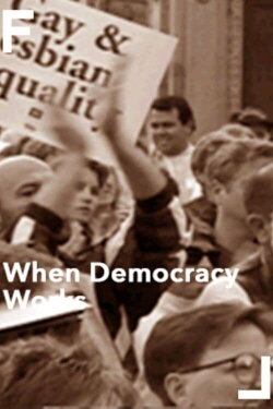 When Democracy Works (1997) When Democracy Works (1997)