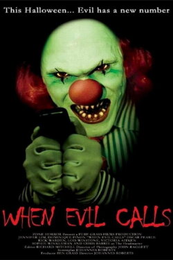 When Evil Calls (2006) When Evil Calls (2006)