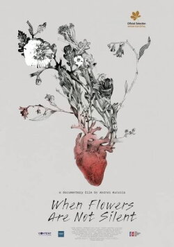 When Flowers Are Not Silent (2021)