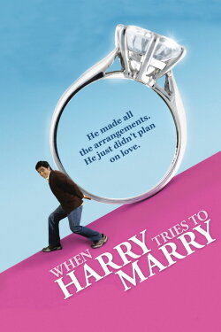 When Harry Tries to Marry (2011) When Harry Tries to Marry (2011)