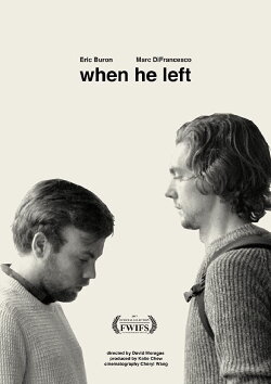 When He Left (2017) When He Left (2017)