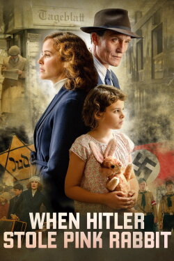 When Hitler Stole Pink Rabbit (2019) When Hitler Stole Pink Rabbit (2019)