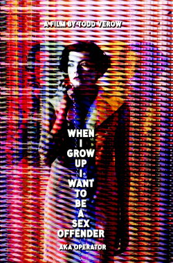 When I Grow Up I Want to Be a Sex Offender (1991)