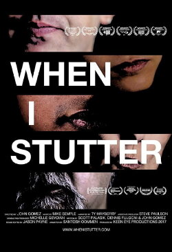 When I Stutter (2017) When I Stutter (2017)