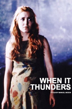 When It Thunders (2000) When It Thunders (2000)