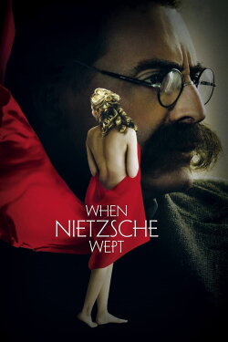 When Nietzsche Wept (2007) When Nietzsche Wept (2007)