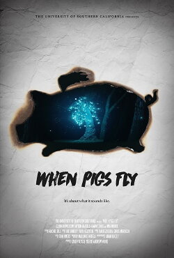 When Pigs Fly (2016) When Pigs Fly (2016)