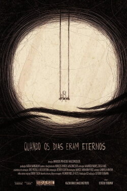 When The Days Were Endless (2016)