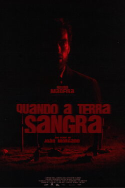 When the Earth Bleeds (2022)