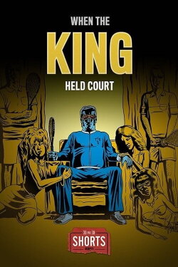 When the King Held Court (2016) When the King Held Court (2016)