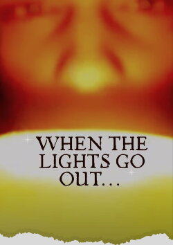 When the lights go out... (2020)