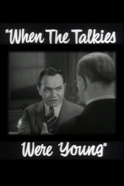 When the Talkies Were Young (1955)