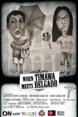 When Timawa Meets Delgado (2007)