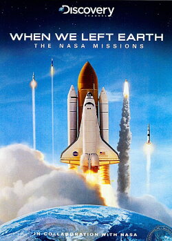 When We Left Earth (2008)