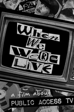 When We Were Live (2025)