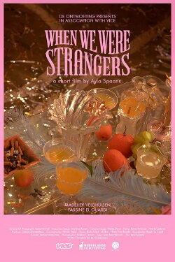 When We Were Strangers (2019) When We Were Strangers (2019)