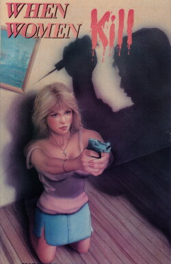 When Women Kill (1983) When Women Kill (1983)