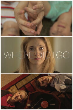 Where Did I Go (2018) Where Did I Go (2018)