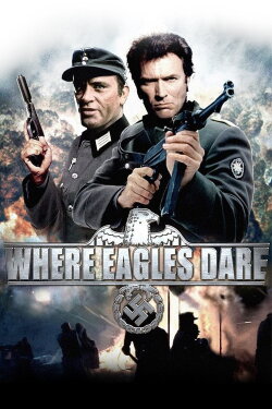 Where Eagles Dare (1968) Where Eagles Dare (1968)