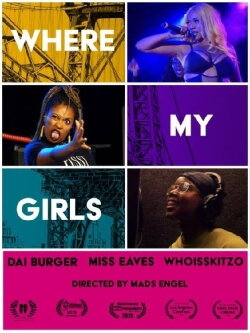 Where My Girls (2020) Where My Girls (2020)