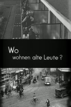 Where Old People Live (1932) Where Old People Live (1932)