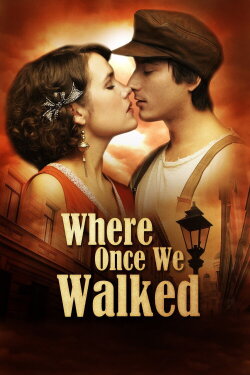 Where Once We Walked (2011) Where Once We Walked (2011)