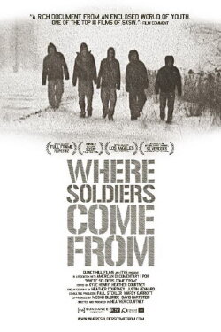 Where Soldiers Come From (2011) Where Soldiers Come From (2011)