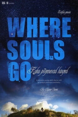 Where Souls Go (2007) Where Souls Go (2007)