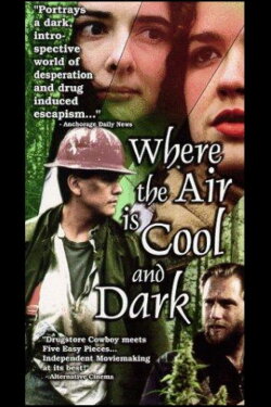 Where The Air Is Cool And Dark (1997) Where The Air Is Cool And Dark (1997)