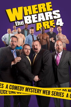 Where the Bears Are 4 (2015) Where the Bears Are 4 (2015)