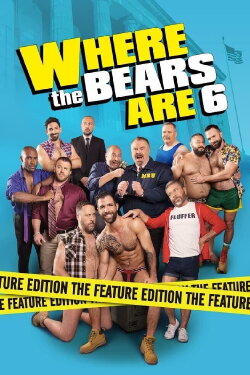 Where the Bears Are 6 (2017) Where the Bears Are 6 (2017)