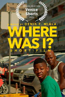 Where Was I? (2021)