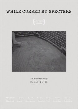 While Cursed by Specters (2020)