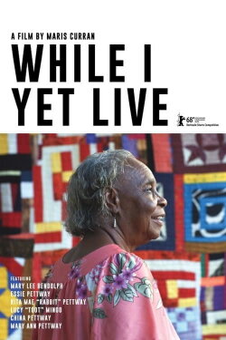 While I Yet Live (2018)