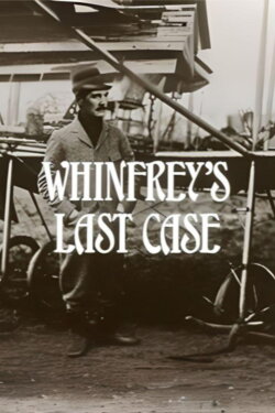 Whinfrey's Last Case (1979) Whinfrey's Last Case (1979)