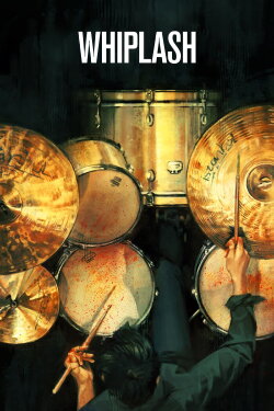 Whiplash (2014) Whiplash (2014)