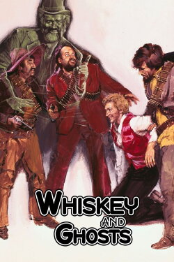 Whisky and Ghosts (1974) Whisky and Ghosts (1974)