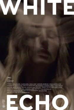 White Echo (2019) White Echo (2019)