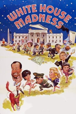 White House Madness (1975) White House Madness (1975)